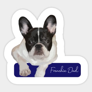 Frenchie dad Sticker